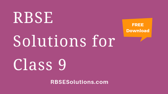 RBSE Solutions for Class 9 in Hindi Medium & English Medium