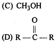 RBSE Solutions for Class 12 Chemistry Chapter 11 ऑक्सीजन युक्त क्रियात्मक समूह वाले यौगिक (भाग-1) image 2